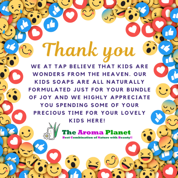 The Aroma Planet Thank you for Kids soap